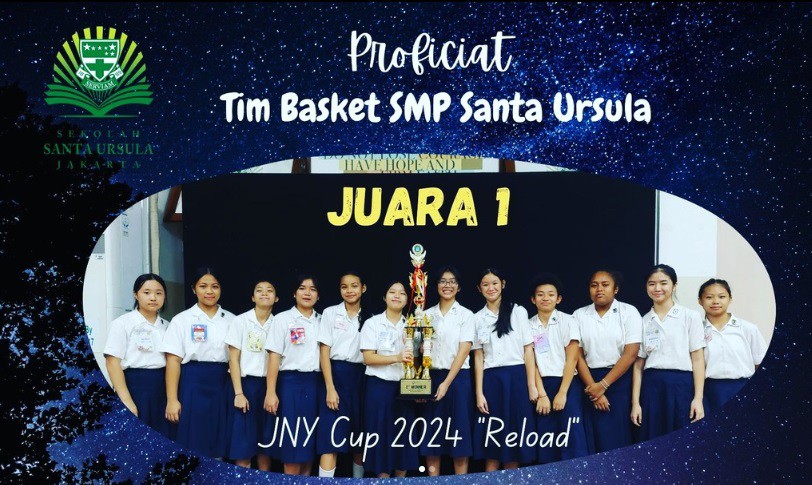 Tim Basket SMP Santa Ursula yang telah meraih JUARA 1 pada JNY Cup 2024 